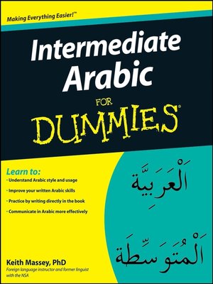 cover image of Intermediate Arabic For Dummies&#174;